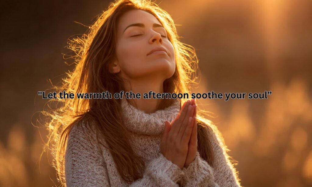 Motivational Good Afternoon Blessings