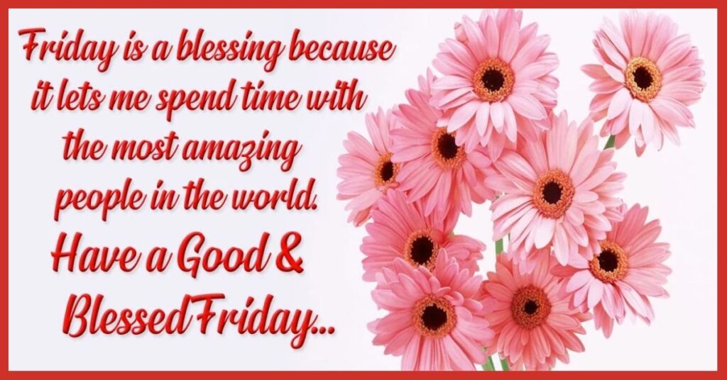 Wishes Messages Spiritual Positive Friday Blessings