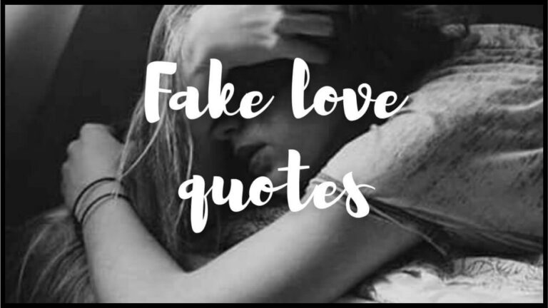 Top 80+ Fake Love Quotes and Sayings with Images