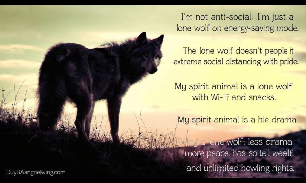Humorous Lone Wolf Quotes